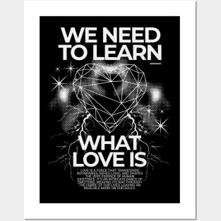 We Need To Learn What Love Is Y2K Love Posters and Art